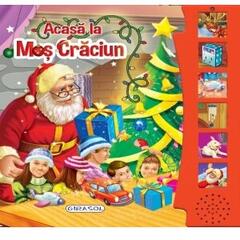 Acasa la Mos Craciun