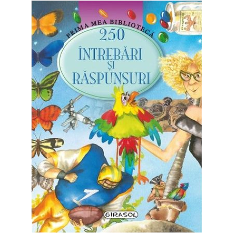 GIRASOL 250 intrebari si raspunsuri