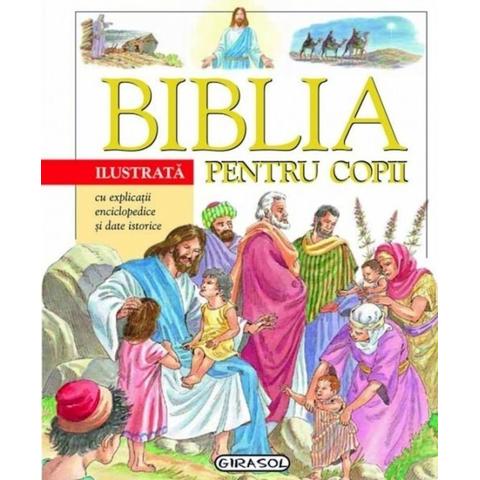 GIRASOL Biblia ilustrata pentru copii