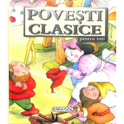 GIRASOL Povesti clasice pentru toti