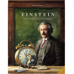 Einstein. Calatoria uimitoare a unui soricel in timp si spatiu