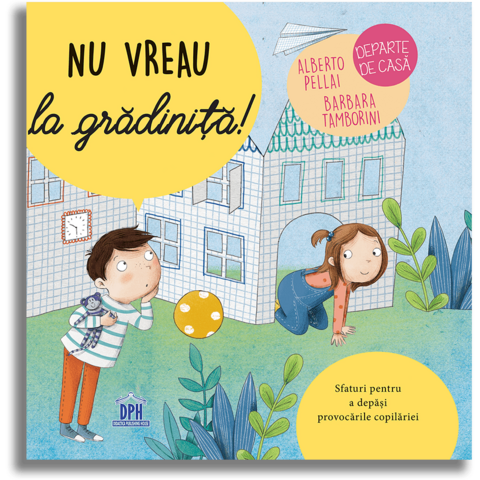 DPH Nu vreau la gradinita!