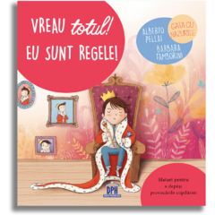 Vreau totul! Eu sunt regele!