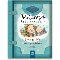 Vacanta Pofticiosilor: Ema si Eric cresc si calatoresc