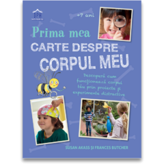 Prima mea carte despre corpul uman
