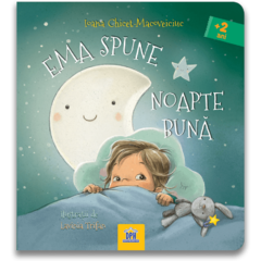 Ema spune noapte buna