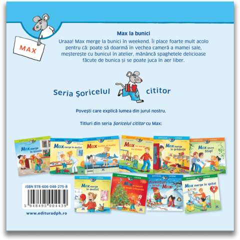 DPH Soricelul cititor - Max la bunici
