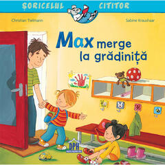 Soricelul cititor - Max merge la gradinita