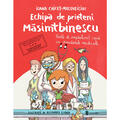 UNIVERS Echipa de prieteni Masimtbinescu