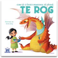 Cum sa-ti inveti dragonul sa spuna TE ROG
