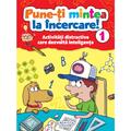 GIRASOL Pune-ti mintea la incercare! Vol. 1