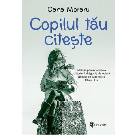 UNIVERS Copilul tau citeste