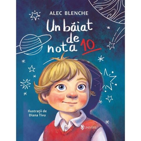 UNIVERS Un baiat de nota 10