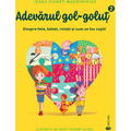 UNIVERS Adevarul gol-golut vol II. Despre fete, baieti, relatii si cum se fac copiii