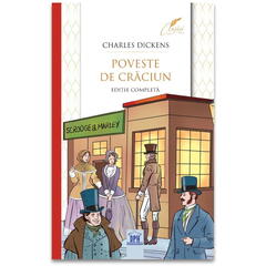 Poveste de Craciun - editie completa, colectia CLASICI