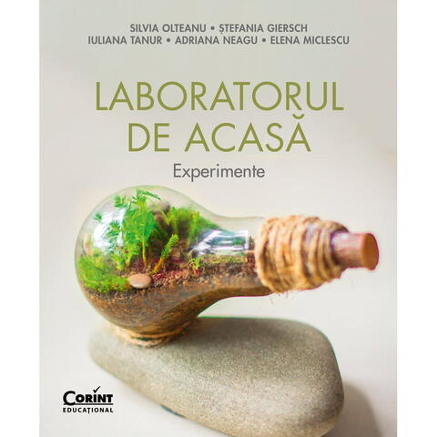 Corint Laboratorul de acasa. Experimente
