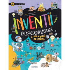 Descopera - inventii si descoperiri