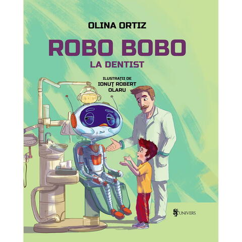 UNIVERS Robo Bobo la dentist