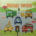 GIRASOL Apasa butoanele - Vehicule harnice