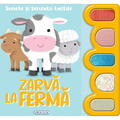 GIRASOL Sunete si senzatii tactile - Zarva la ferma