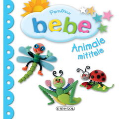 Pentru bebe - Animale mititele