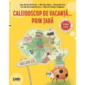 Corint Caleidoscop de vacanta... prin tara. Caiet de vacanta pentru clasa a II-a