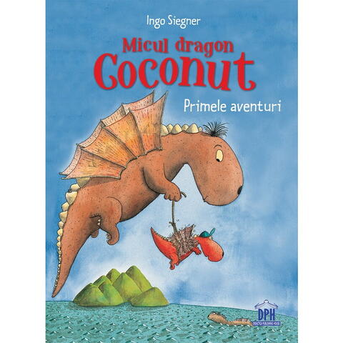 DPH Micul dragon Coconut - Primele aventuri