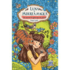 Luna si padurea magica - Vol. 2: Un secret in gherute
