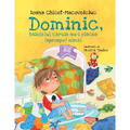 UNIVERS Dominic, baietelul caruia nu-i placea (aproape) nimic