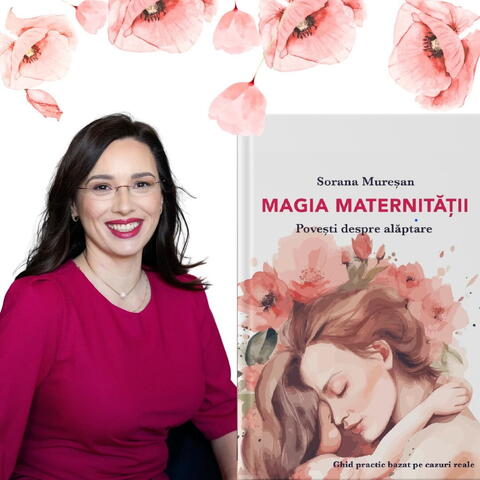 Promama Sorana Muresan - Magia maternitatii - Povesti despre alaptare