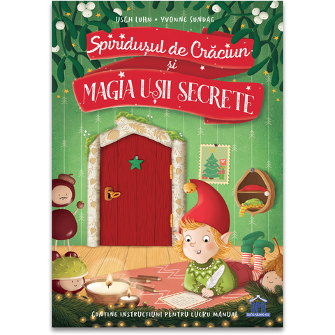 DPH Spiridusul de Craciun si magia usii secrete