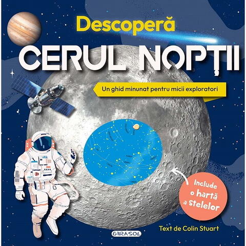 GIRASOL Descopera cerul noptii