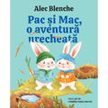 UNIVERS Pac si Mac, o aventura urecheata - editia a II-a