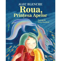 Roua, Printesa Apelor