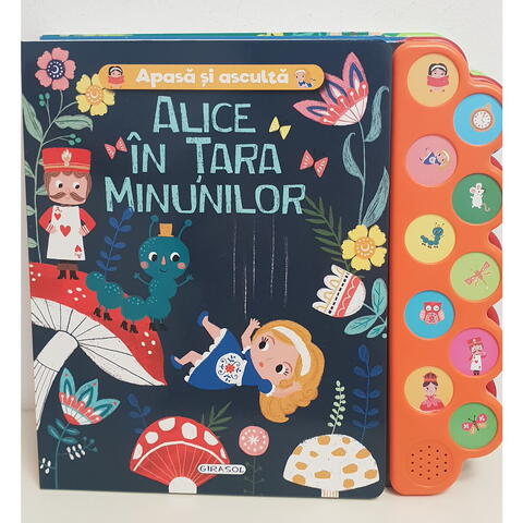 GIRASOL Apasa si asculta povestea - Alice în Tara Minunilor