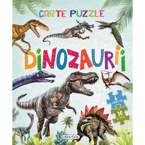 GIRASOL Carte cu 6 puzzle-uri - Dinozaurii
