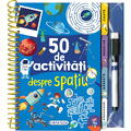 GIRASOL 50 de activitati despre spatiu