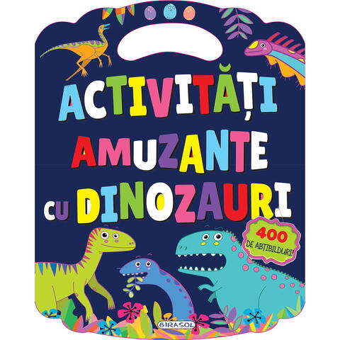 GIRASOL Activitati amuzante cu dinozauri