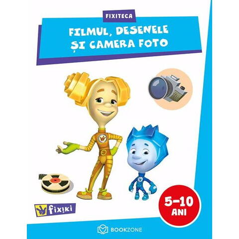 Bookzone Fixiteca - Filmul, desenele si camera foto