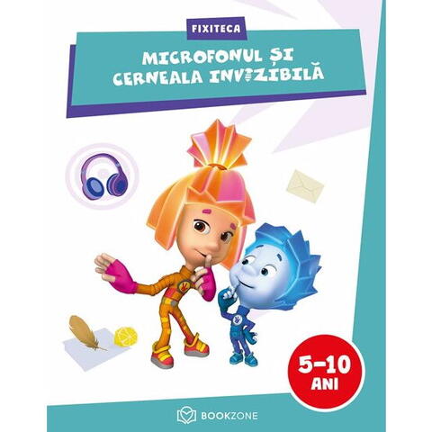 Bookzone Fixiteca - Microfonul si cerneala invizibila