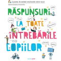 Corint Raspunsuri la toate intrebarile copiilor