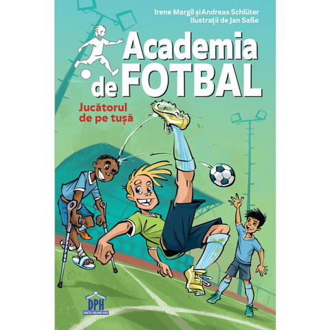DPH Academia de fotbal vol 2 - Jucatorul de pe tusa